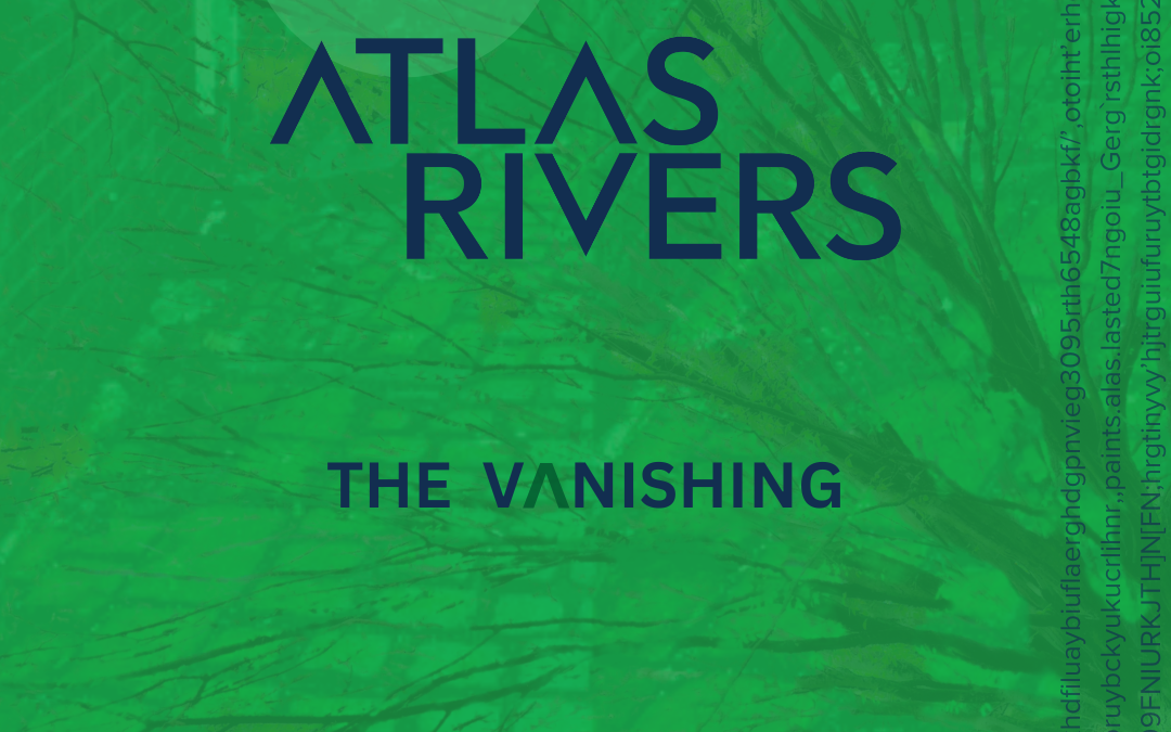 The Vanishing - Atlas Rivers (reviewed by Dave Franklin) - Dancing ...